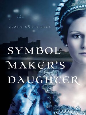 cover image of Symbol Maker's Daughter
